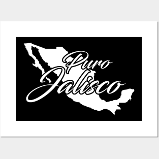 Puro Jalisco Posters and Art